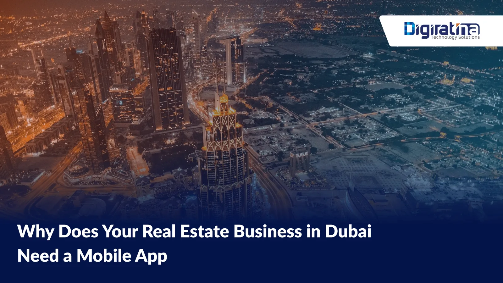 Why Does Your Real Estate Business in Dubai Need a Mobile App