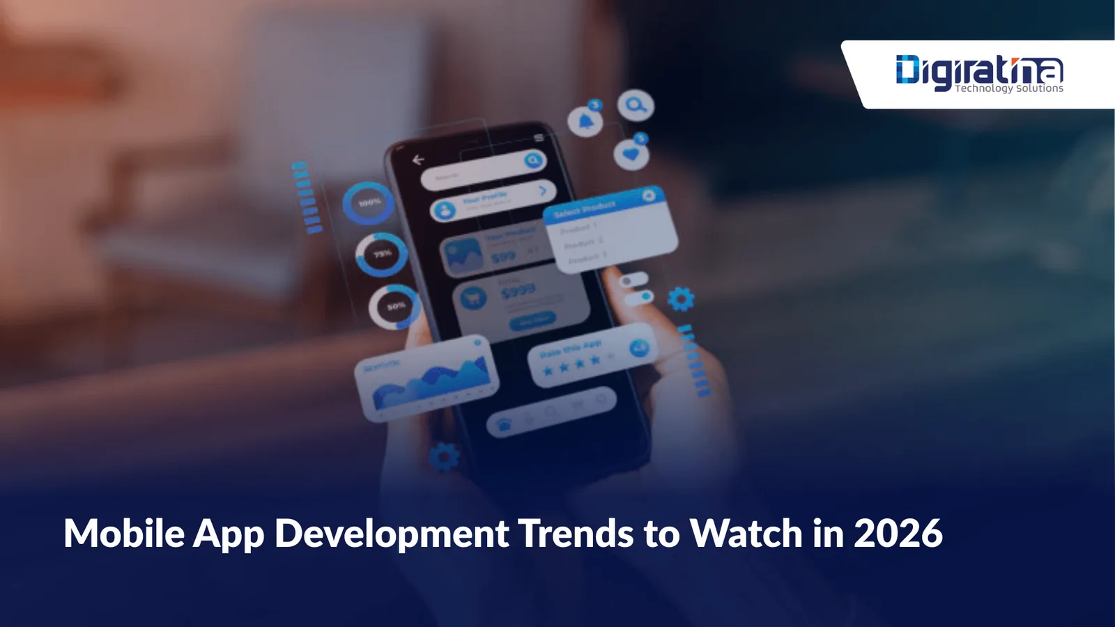 Mobile App Development Trends to Watch in 2026