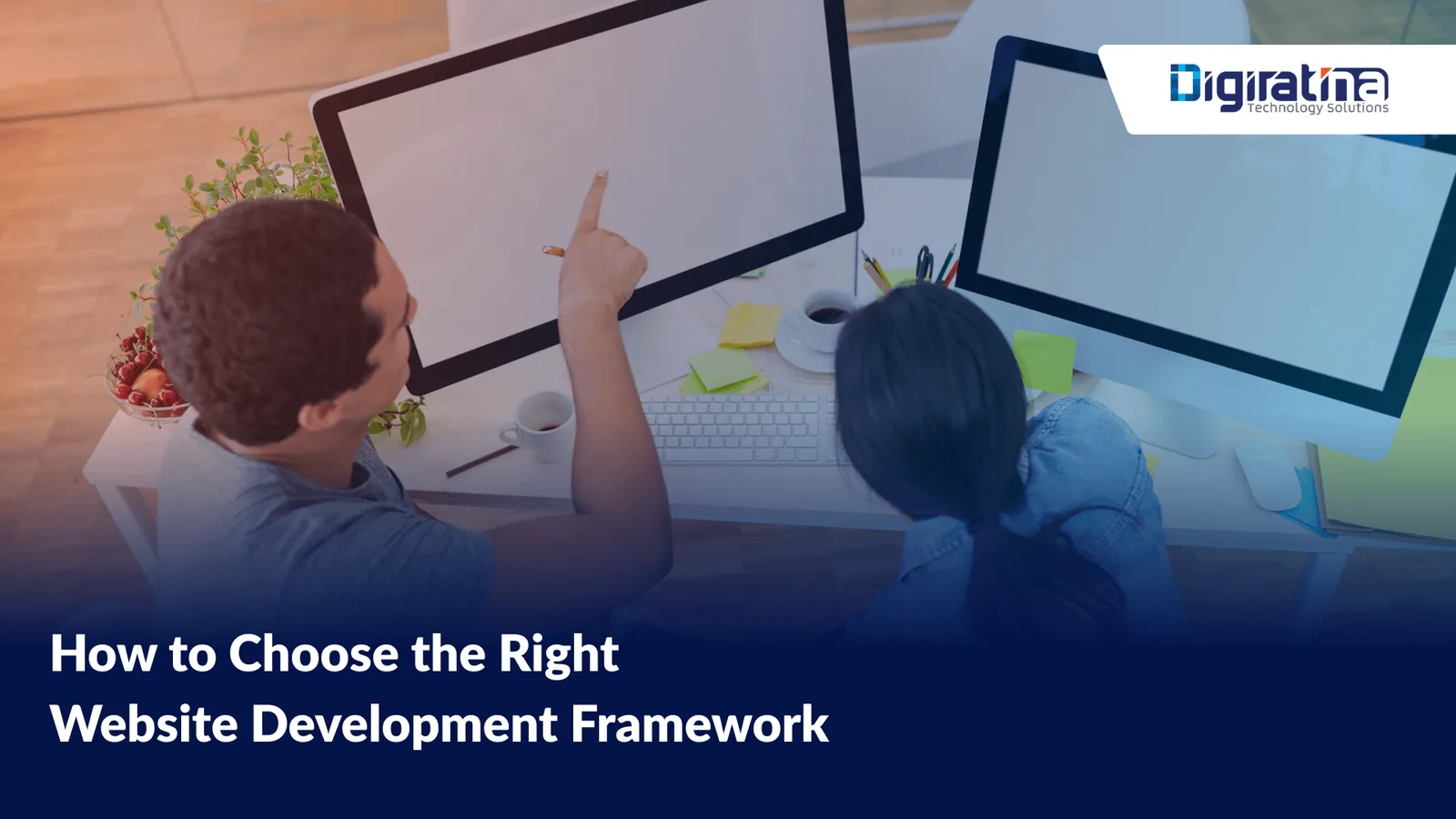 How to Choose the Right Website Development Framework