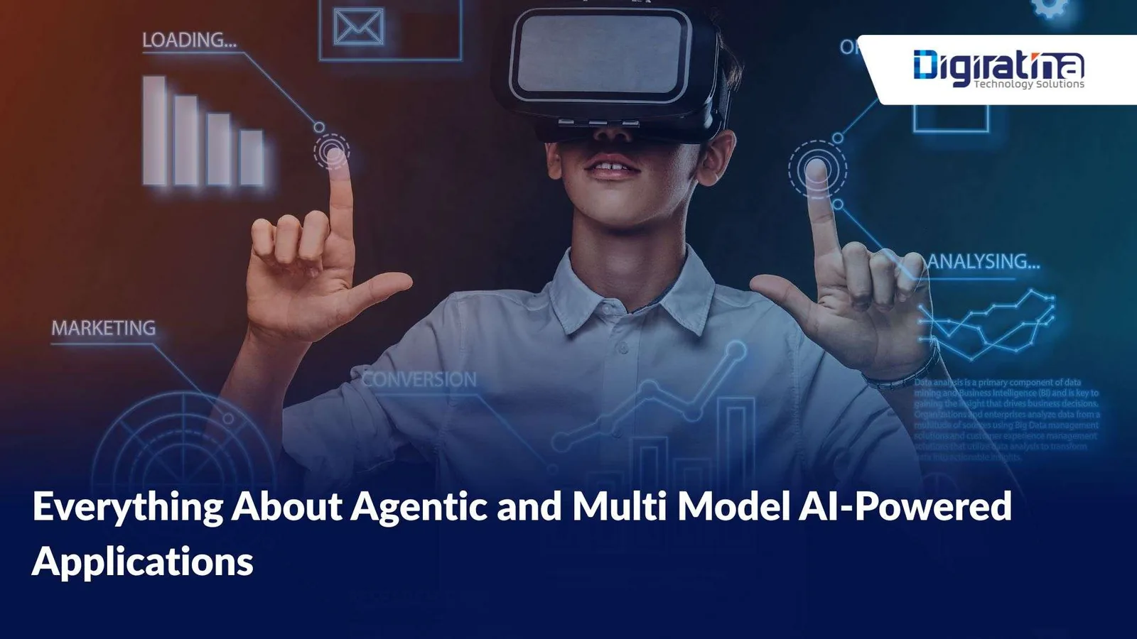Everything About Agentic and Multi Model AI-Powered Applications 