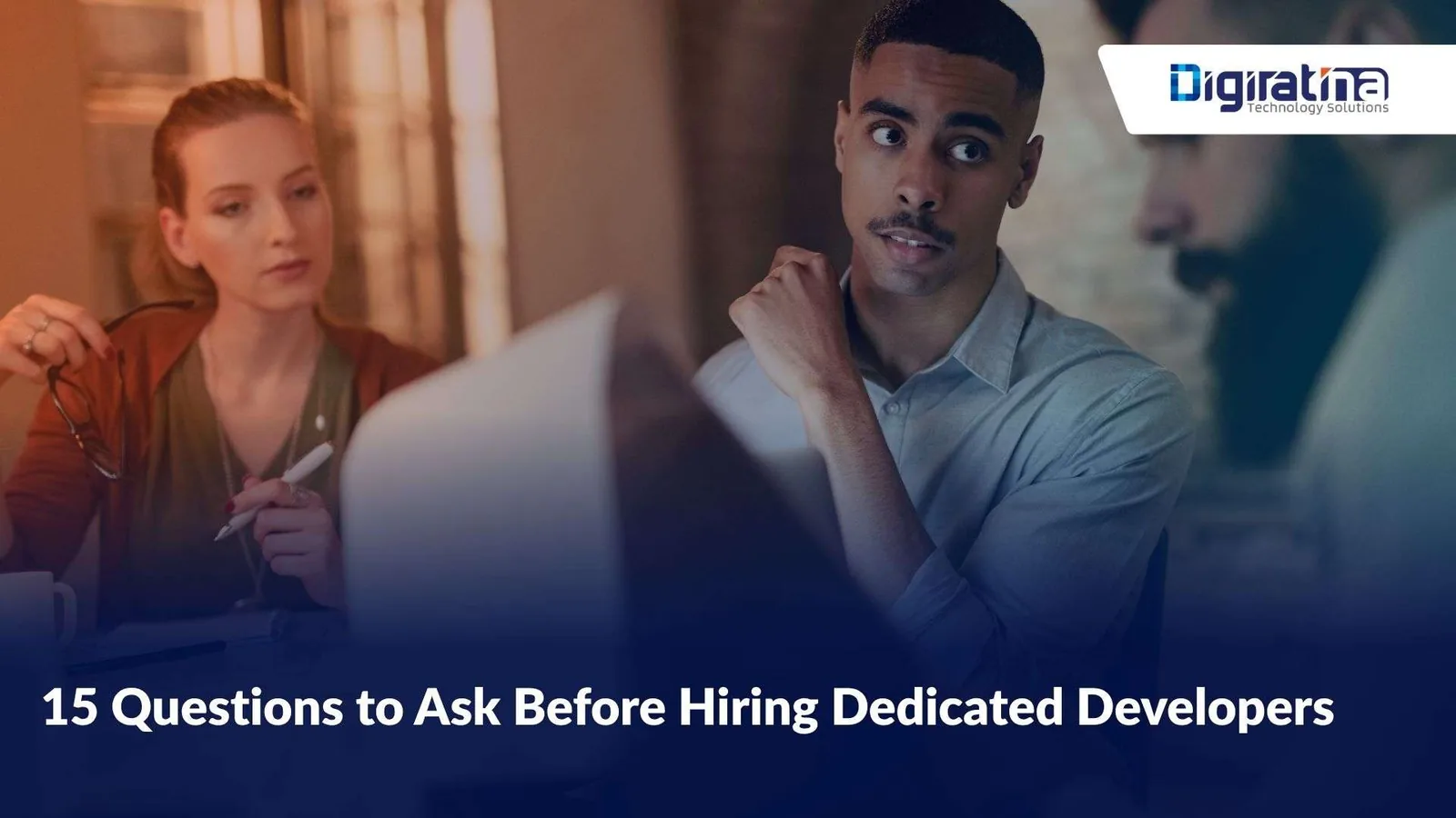 15 Questions to Ask Before Hiring Dedicated Developers 