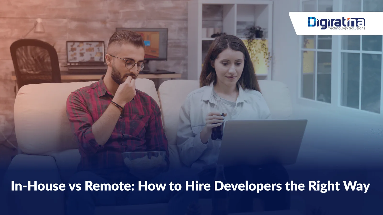 In-House vs Remote: How to Hire Developers the Right Way 